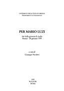 Cover of: Per Mario Luzi: atti della giornata di studio : Firenze, 20 gennaio 1995