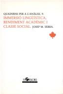 Cover of: Immersió lingüística, rendiment acadèmic i classe social
