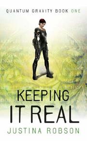 Cover of: Keeping It Real by Justina Robson