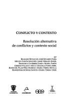 Cover of: Conflicto y contexto: resolución alternativa de conflictos y contexto social