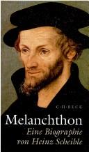 Cover of: Melanchthon by Heinz Scheible