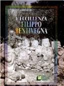 Cover of: L' eccillenza Filippo Bentivegna