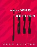 Cover of: Who's who of British jazz