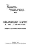 Cover of: Mélanges de langue et de littérature: offerts au professeur Józef Heistein