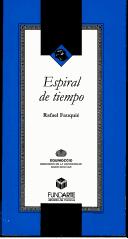 Cover of: Espiral de tiempo by Rafael Fauquié Bescós