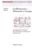 Cover of: Grossbritannien, Weltmacht in Europa by Gabriele Metzler