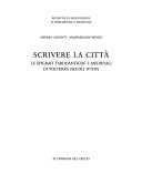 Cover of: Scrivere la città: le epigrafi tardoantiche e medievali di Volterra : secoli 4.- 14.