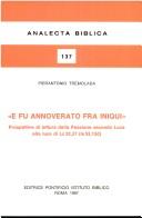 "E fu annoverato fra iniqui" by Pierantonio Tremolada