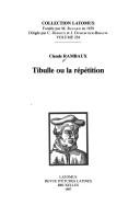 Cover of: Tibulle, ou, La répétition