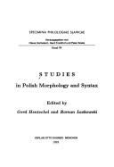 Cover of: Studies in Polish morphology and syntax by edited by Gerd Hentschel and Roman Laskowski.