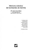 Cover of: Memoria colectiva del bombardeo de Gernika