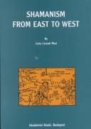 Cover of: Shamanism from east to west by Carla Corradi Musi