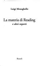 La materia di Reading e altri reperti by Luigi Meneghello