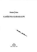 Cover of: Gadījuma karakalps by Dainis Īvāns