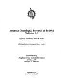 Cover of: American genealogical research at the DAR, Washington, D.C.
