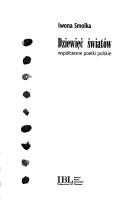 Cover of: Dziewięć światów: współczesne poetki polskie
