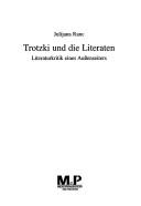 Cover of: Trotzki und die Literaten: Literaturkritik eines Aussenseiters