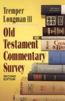 Cover of: Old Testament commentary survey by Tremper Longman