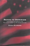 Cover of: Roads to dominion by Sara Diamond
