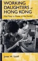 Cover of: Working daughters of Hong Kong by Janet W. Salaff