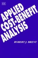 Cover of: Applied cost-benefit analysis