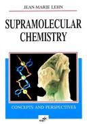 Supramolecular Chemistry: Concepts And Perspectives