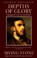 Cover of: Depths of glory by Irving Stone