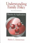 Understanding family policy by Shirley Zimmerman