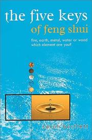 Cover of: The Five Keys of Feng Shui by Sarah Bartlett