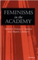 Cover of: Feminisms in the academy
