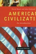 Cover of: American civilization by David Mauk
