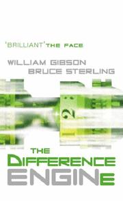 Cover of: The Difference Engine by William Gibson (unspecified), Bruce Sterling