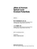 Atlas of human spinal cord evoked potentials by Milan R. Dimitrijevic