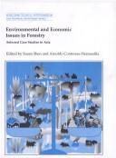 Cover of: Environmental and economic issues in forestry: selected case studies in Asia