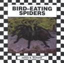 Cover of: Bird-eating spiders by James E. Gerholdt