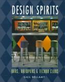 Cover of: Design spirits: bars, brewpubs and techno clubs