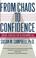 Cover of: From chaos to confidence