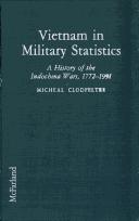 Cover of: Vietnam in military statistics: a history of the Indochina wars, 1772-1991