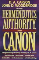 Cover of: Hermeneutics, authority, and canon