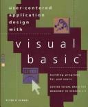 Cover of: User-centered application design with Visual Basic