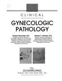 Cover of: Clinical gynecologic pathology