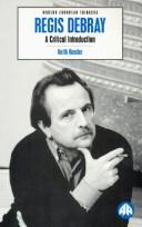 Cover of: Régis Debray: a critical introduction