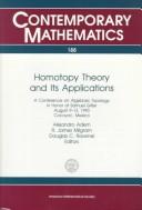 Cover of: Homotopy theory and its applications: a conference on algebraic topology in honor of Samuel Gitler, August 9-13, 1993, Cocoyoc, Mexico