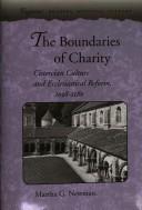 Cover of: The boundaries of charity by Martha G. Newman