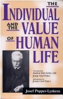 Cover of: The individual and the value of human life