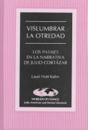Cover of: Vislumbrar la otredad by Lauri Hutt Kahn