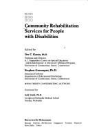 Cover of: Community rehabilitation services for people with disabilities