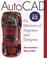 Cover of: AutoCAD for mechanical engineers and designers