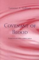 Covenant of blood by Rabbi Lawrence A. Hoffman