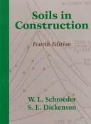 Cover of: Soils in construction by W. L. Schroeder